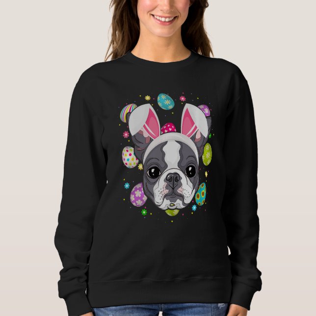 Ostereier Bunny Ear Boston Terrier Dog Face East Sweatshirt (Vorderseite)
