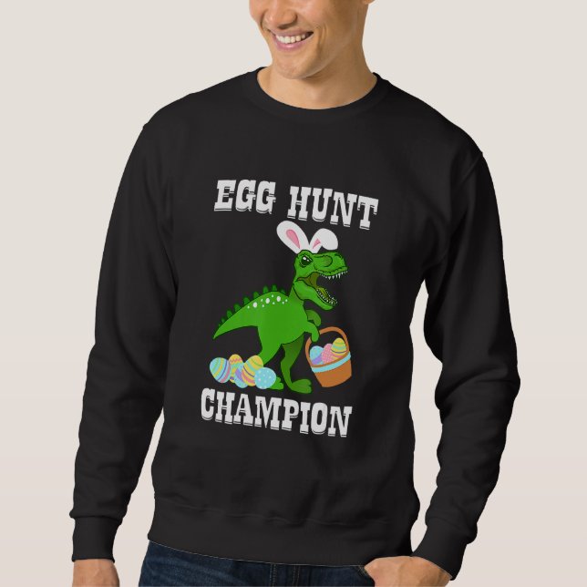 Ostereier Jagd Champion T Rex Dinosaur Bunny Funn Sweatshirt (Vorderseite)