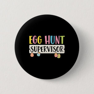 Ostereier Jagd Supervisor Funny Mama Vater Männer Button