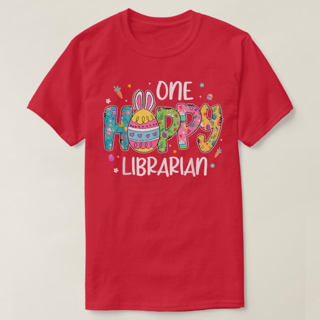 Ostereier One Hobby Librarian Bunny Lover Osterfes T-Shirt (Design vorne)