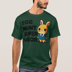 Ostereier-Such-Aufseher 4 T-Shirt