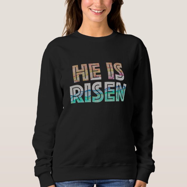 Osterfeiertag - Er ist das Risene Sweatshirt (Vorderseite)
