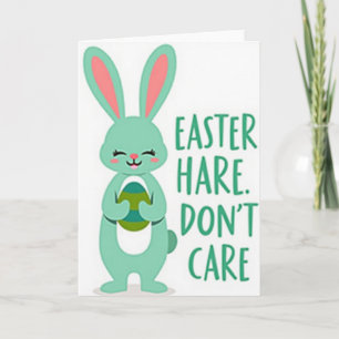 Osterhase-Don't-Care-Karte Karte
