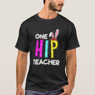 Osterhase Ein Angesagter Lehrer Funny Teacher T-Shirt