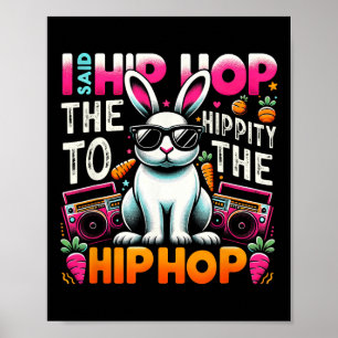 Osterhase Hip Hop Hippity Lustige Frauen Mädchen K Poster