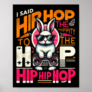 Osterhase Hip Hop Hippity Lustige Frauen Mädchen K Poster