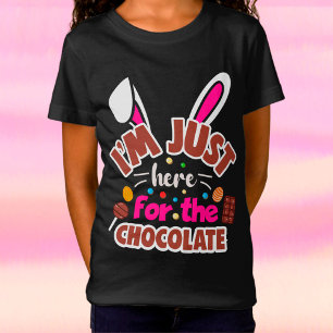 Osterhase Ich bin nur für die Schokolade hier T-Shirt