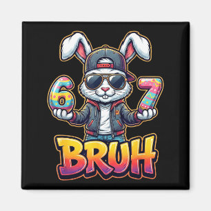 Osterhase Meme Bruh – Lustig 6 7 Ostereier Des Magnet