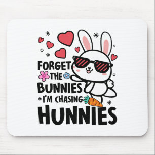 Osterhase vergiss die Hasen, ich jage Hunnie Mousepad