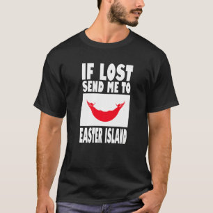 Osterinsel Flag Design Wenn verloren schicken Sie T-Shirt