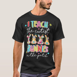 Osterlehrergeschenke Ich unterrichte die süßesten  T-Shirt