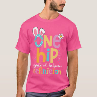 Ostern ABA Therapeut Verhalten Analyst One Hip Rbt T-Shirt