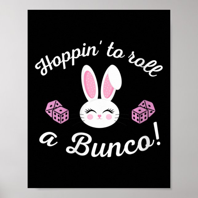 Ostern Bunco Hoppin zum Bunco Dice Bunny Poster (Vorne)