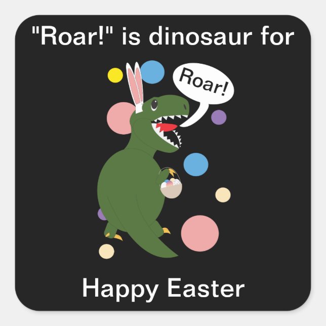 Ostern Funny Tyrannosaurus Dinosaur Personalisiere Quadratischer Aufkleber (Vorderseite)