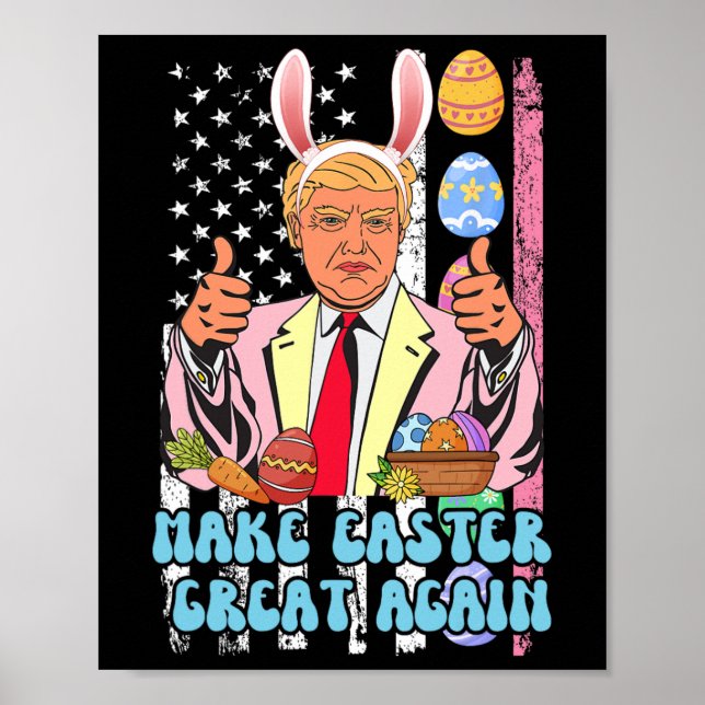 Ostern Groß wieder lustig Trump Osterhase Osterhas Poster (Vorne)