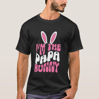 Ostern Ich bin der Papa Hase Männer Frauen T-Shirt