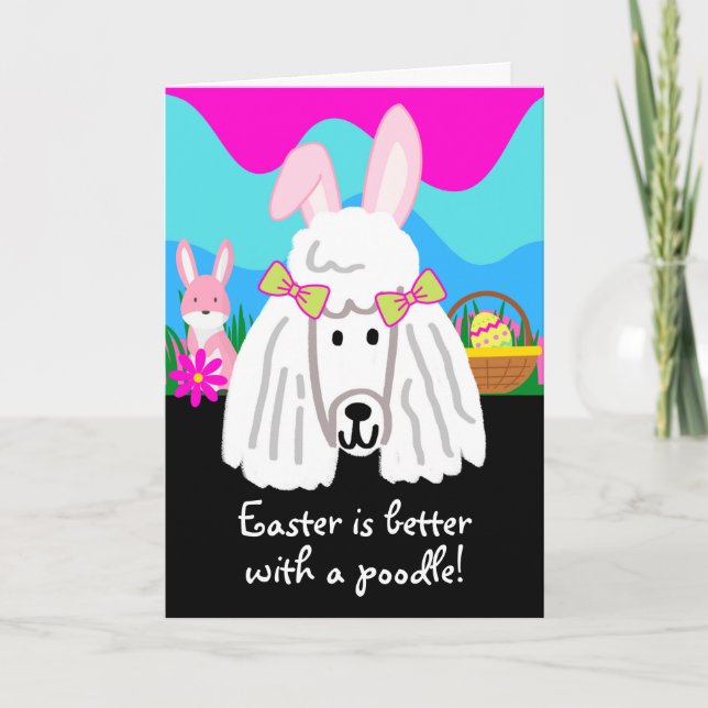Ostern ist besser mit einem Niedlichen Poodle Hund Karte (Vorderseite)