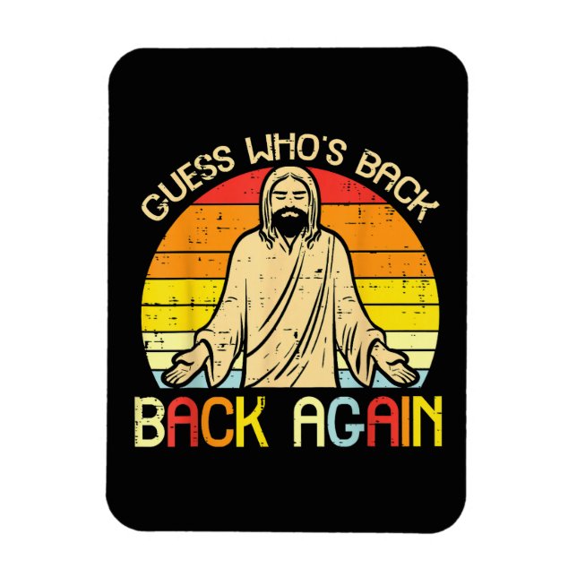 Ostern Jesus Errate Wer Zurück Ist Religiös Christ Magnet (Vertikal)