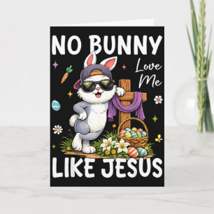 Ostern Kein Hase liebt mich wie Jesus Christliche Karte
