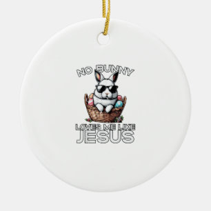 Ostern Kein Hase liebt mich wie Jesus Christliche  Keramik Ornament