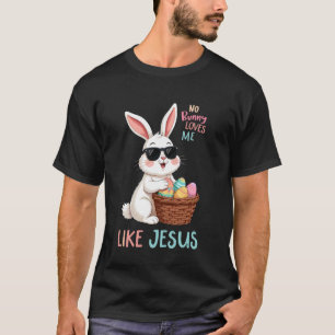 Ostern Kein Hase liebt mich wie Jesus christliche  T-Shirt