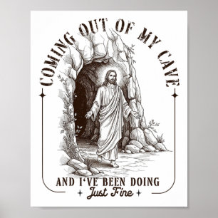Ostern kommt aus meiner Höhle Jesus Auferstehung M Poster