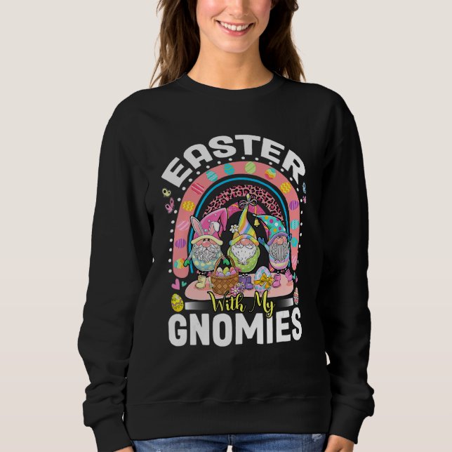 Ostern mit meinen Gnomen Bunny Oars Ei Jagd Happ Sweatshirt (Vorderseite)