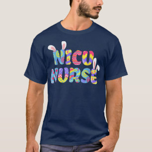 Ostern NICU Krankenschwester Süße Hasenohren Frohe T-Shirt