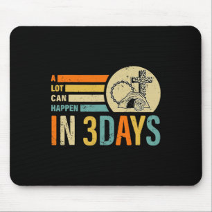 Ostern Vieles kann in 3 Tagen passieren Religiöse Mousepad