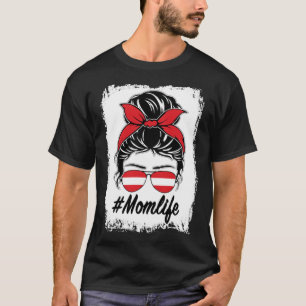 Österreich Flaggen Österreichische Mama Messy Bun T-Shirt