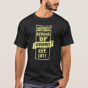 Österreichische Volkswirtschaftsschule Kapitalisti T-Shirt