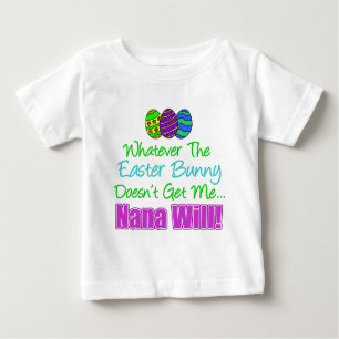 Ostersonne macht nicht Nana will Baby T-shirt