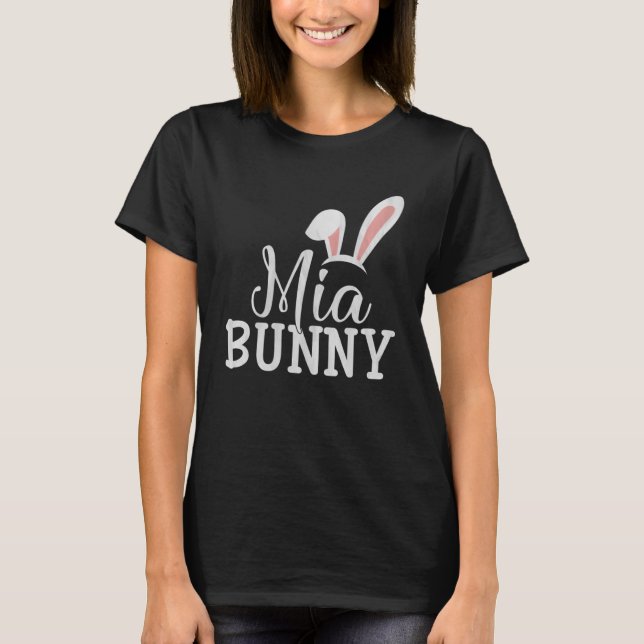 Ostertag Bunny Osterkostüm Matching Mia Bunn T-Shirt (Vorderseite)