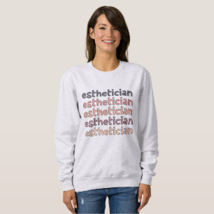 Östhetikerin Kosmetologe Beautician Niedlich Sweatshirt