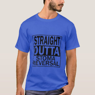 Ostomy Funny Straight Outta Stoma Umkehrbeutel Lee T-Shirt