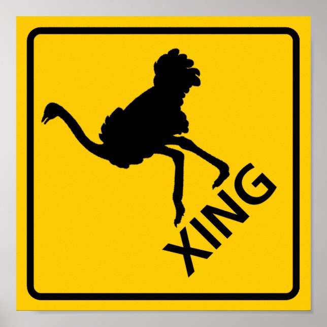 Ostrich Crossing Highway Sign Poster (Vorne)