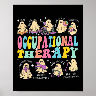 Ot Occupational Therapist Halloween Spooky Poster