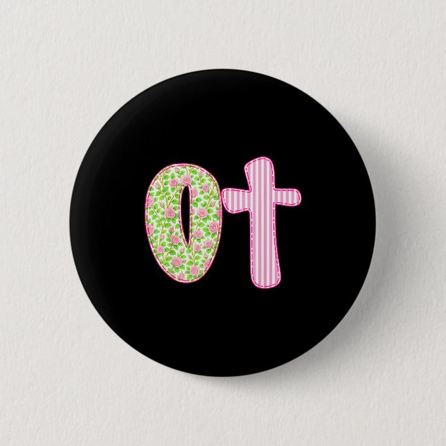 Ot Preppy Occupational Therapy, Boho Cota Girly Co Button (Vorderseite)