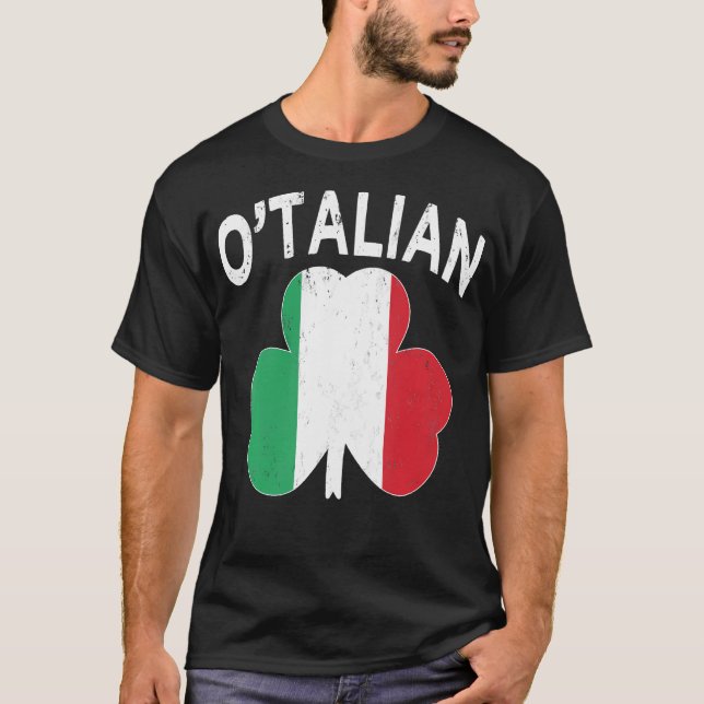 O'Talian Italian Funny St Patrick's Day Italia Sha T-Shirt (Vorderseite)