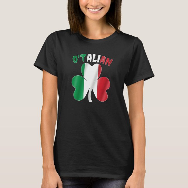 O'talian Italian St patrick's day Italia Shamrock  T-Shirt (Vorderseite)
