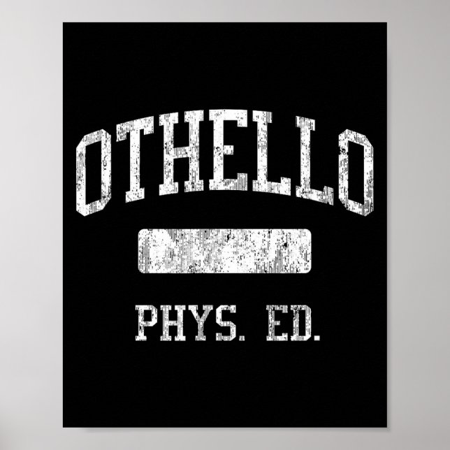 Othello High School Hs Othello Wa Phys Ed  Poster (Vorne)
