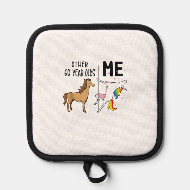 Other Unicorn 60 Year Olds Birthday And Me Gift Fo Topflappen (Vorderseite)