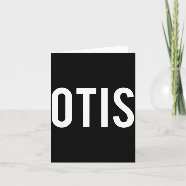 Otis - Cool New Funny Name Fan Gift Tee  Karte (Vorderseite)