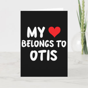 Otis - Mein Herz gehört Otis - Liebe  Karte