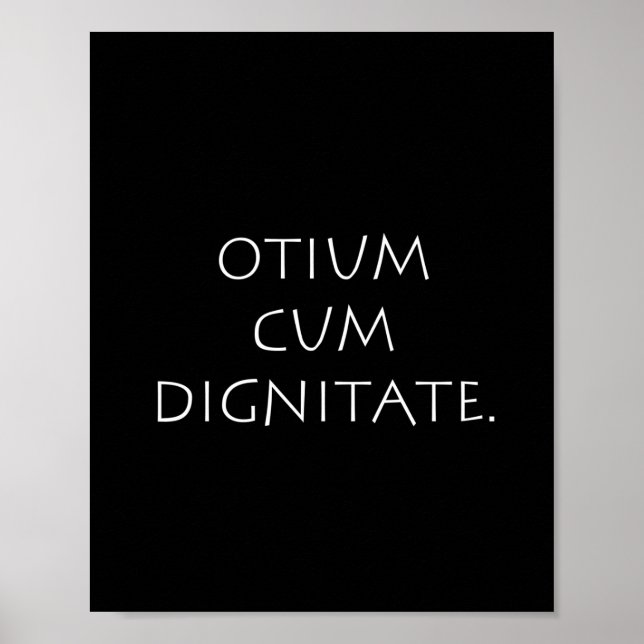 Otium cum würdeitat poster (Vorne)