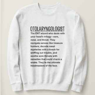 Otolaryngologin Sweatshirt