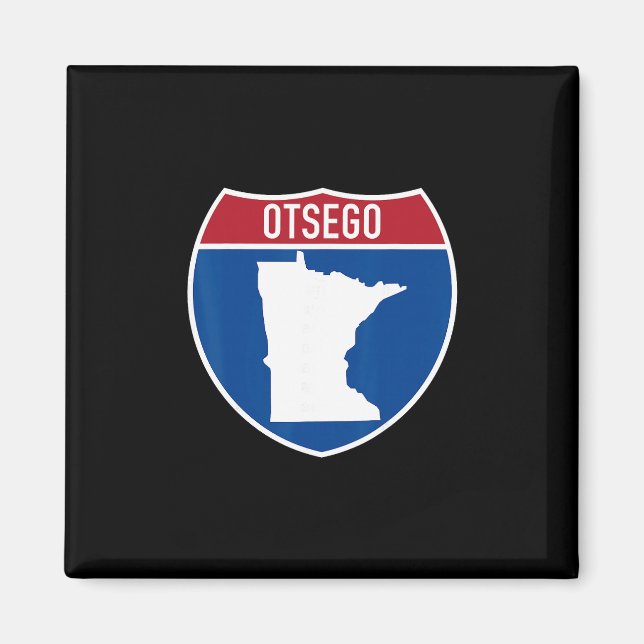 Otsego Minnesota Karte Autobahn Interstate Schild  Magnet (Vorne)