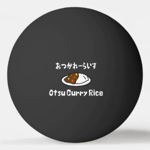 Otsu Curry Rice お か れ い つ ら す Tischtennisball