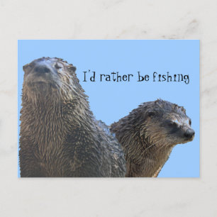Otter 2, ich möchte lieber angeln postkarte