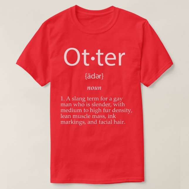 Otter Definition Funny Niedlich Gay Man Gag Gesche T-Shirt (Design vorne)